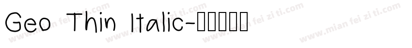 Geo Thin Italic字体转换